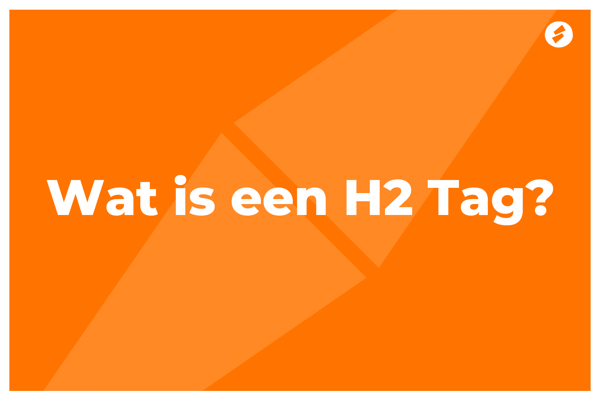 Wat is een H2 Tag?